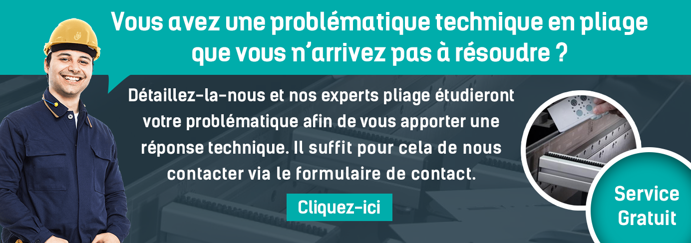 Vous avez une problématique technique en pliage ?